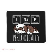 Funny Science I NAP Periodic Table Meme Meh Shih Tzu Dog Mousepad thumb 0