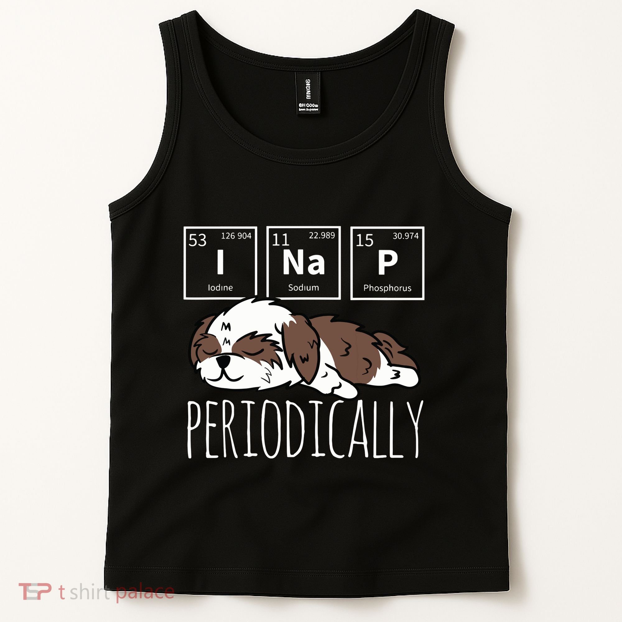 Funny Science I NAP Periodic Table Meme Meh Shih Tzu Dog Tank Top