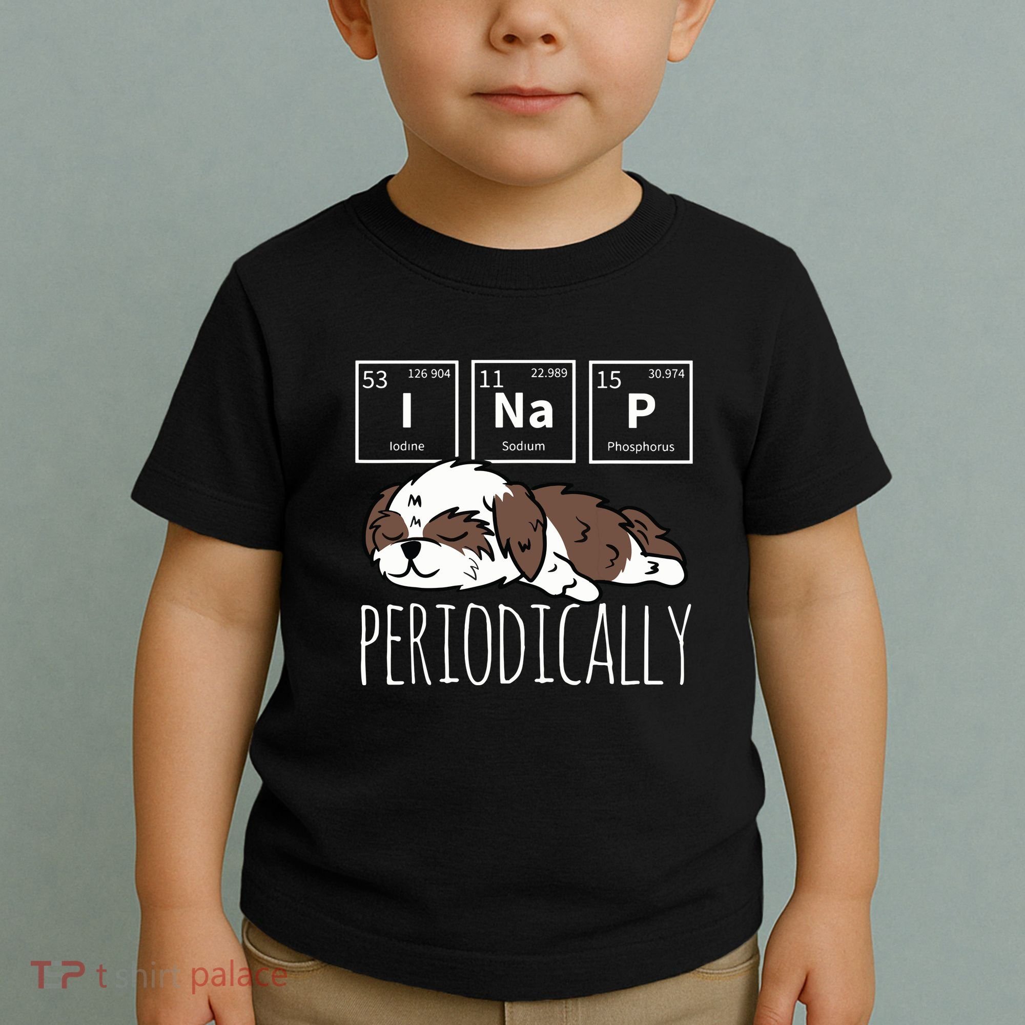 Funny Science I NAP Periodic Table Meme Meh Shih Tzu Dog Toddler T-Shirt
