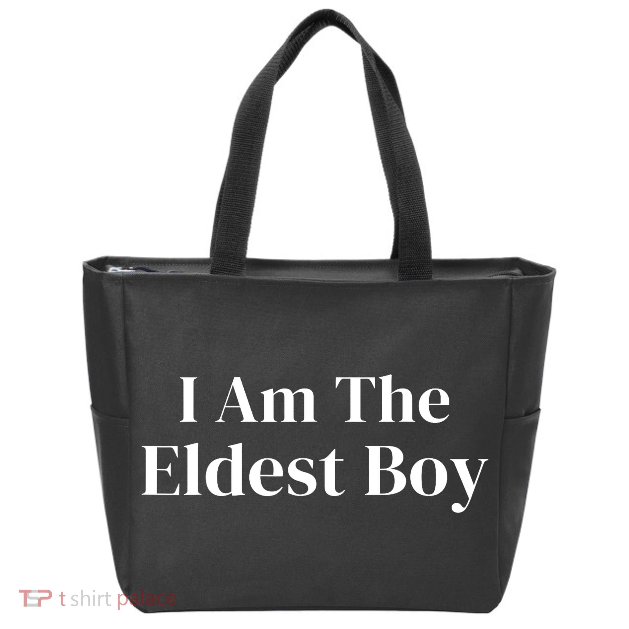 Funny Saying I Am The Eldest Boy Tote Bag