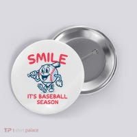 Funny Smile ItS Baseball Season Wo Button thumb 0