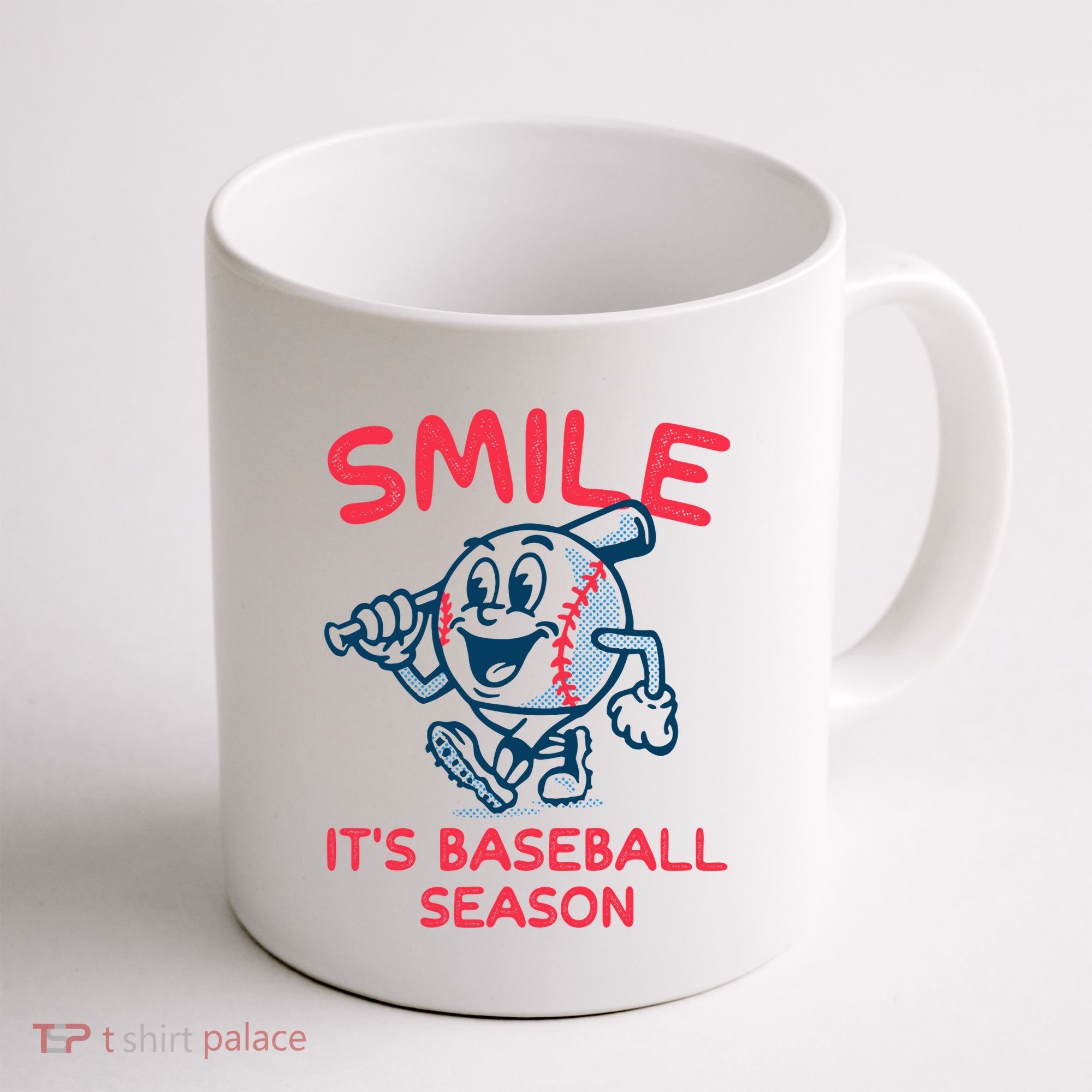 Funny Smile ItS Baseball Season Wo Coffee Mug