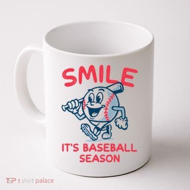 Funny Smile ItS Baseball Season Wo Coffee Mug