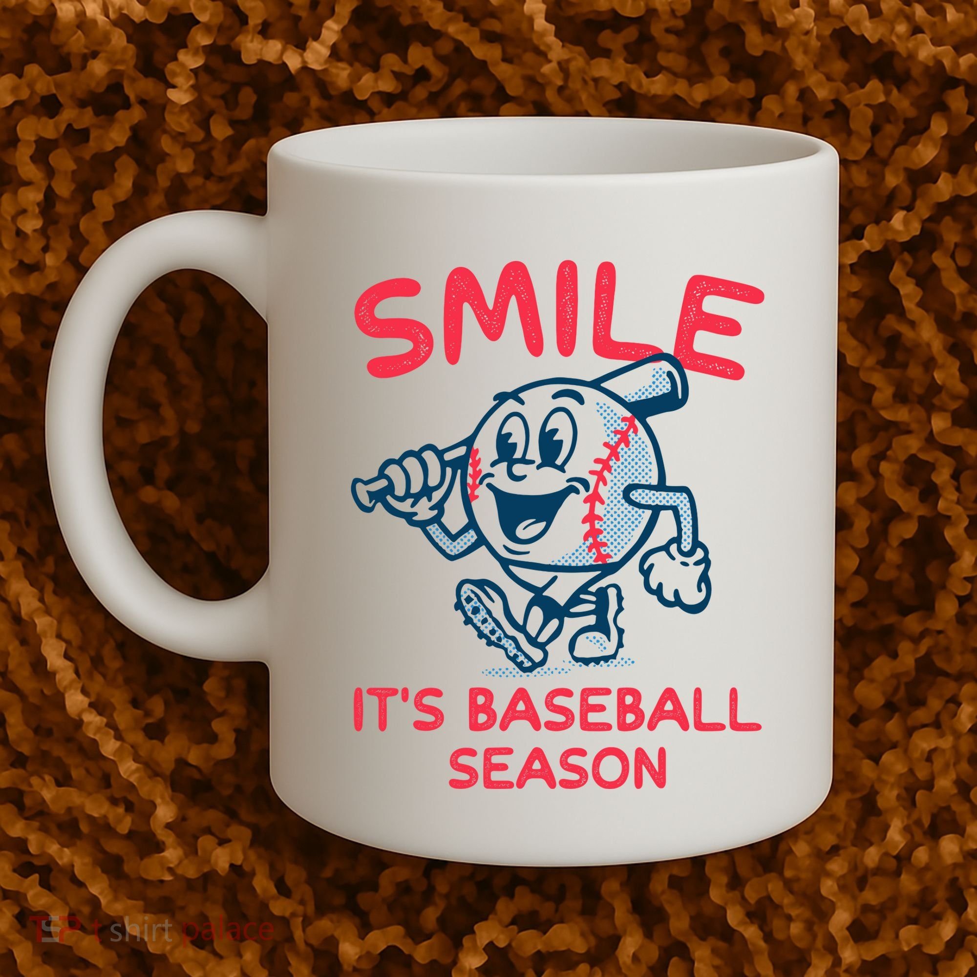 Funny Smile ItS Baseball Season Wo Coffee Mug
