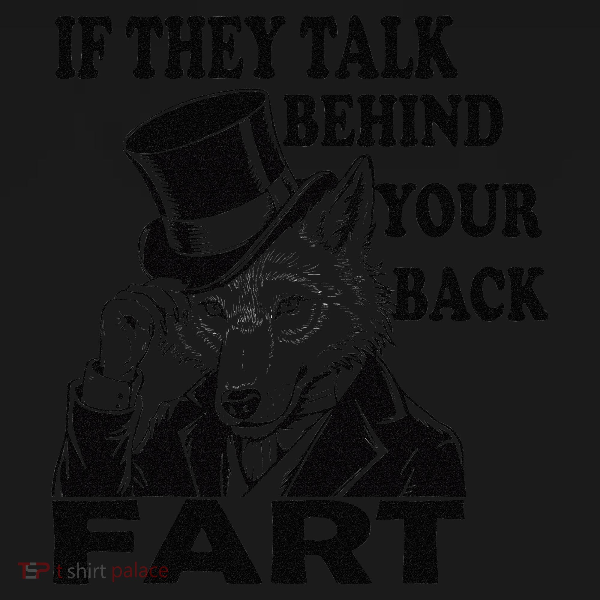 Funny Sayings If They Talk Behind Your Back Fart Wolf Women's Hoodie