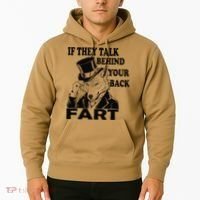 Funny Sayings If They Talk Behind Your Back Fart Wolf Hoodie thumb 2