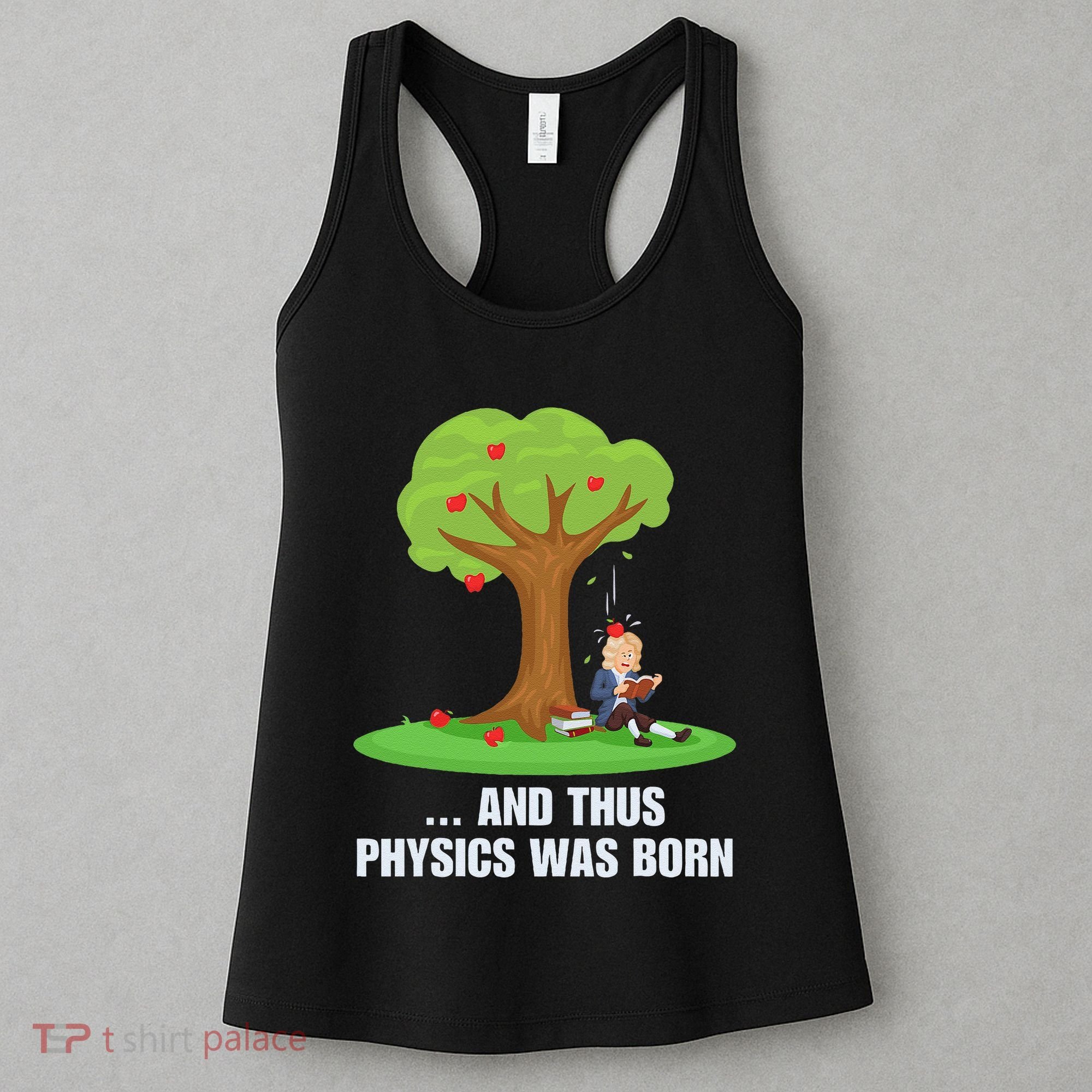 Funny Science Joke Apple Falling On Isaac Newton Physics Fun Women's Tank Top