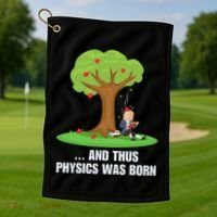 Funny Science Joke Apple Falling On Isaac Newton Physics Fun Golf Towel thumb 1