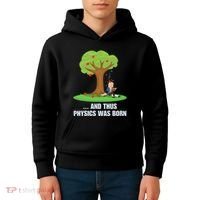 Funny Science Joke Apple Falling On Isaac Newton Physics Fun Kids Hoodie thumb 4
