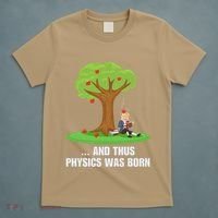 Funny Science Joke Apple Falling On Isaac Newton Physics Fun T-Shirt thumb 5