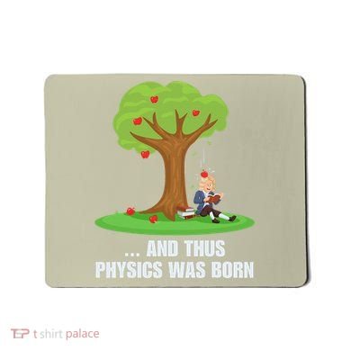 Funny Science Joke Apple Falling On Isaac Newton Physics Fun Mousepad