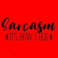 Funny Sarcastic Joke Gift Sarcasm Its How I Hug Cool Gift Santa Hat thumb 1