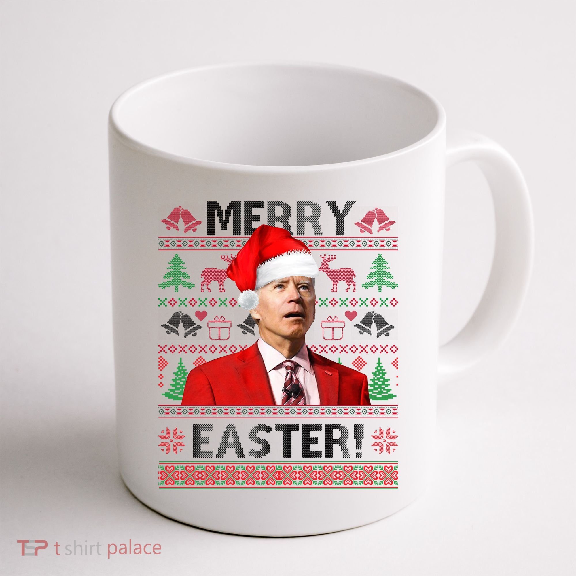 Funny Santa Joe Biden Merry Easter Ugly Christmas Coffee Mug