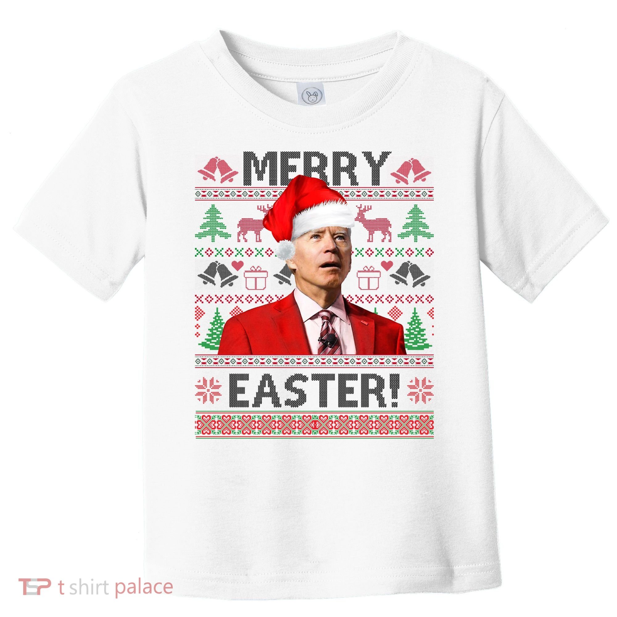 Funny Santa Joe Biden Merry Easter Ugly Christmas Toddler T-Shirt