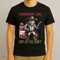 Funny Strawberry Jams But My Sig Don't Meme Frog Cowboy T-Shirt thumb 3