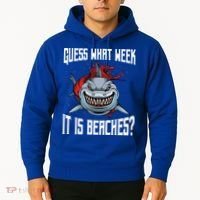 Funny Shark Joke Guess What Week It Is Sarcastic Party Beach Gift Hoodie thumb 2