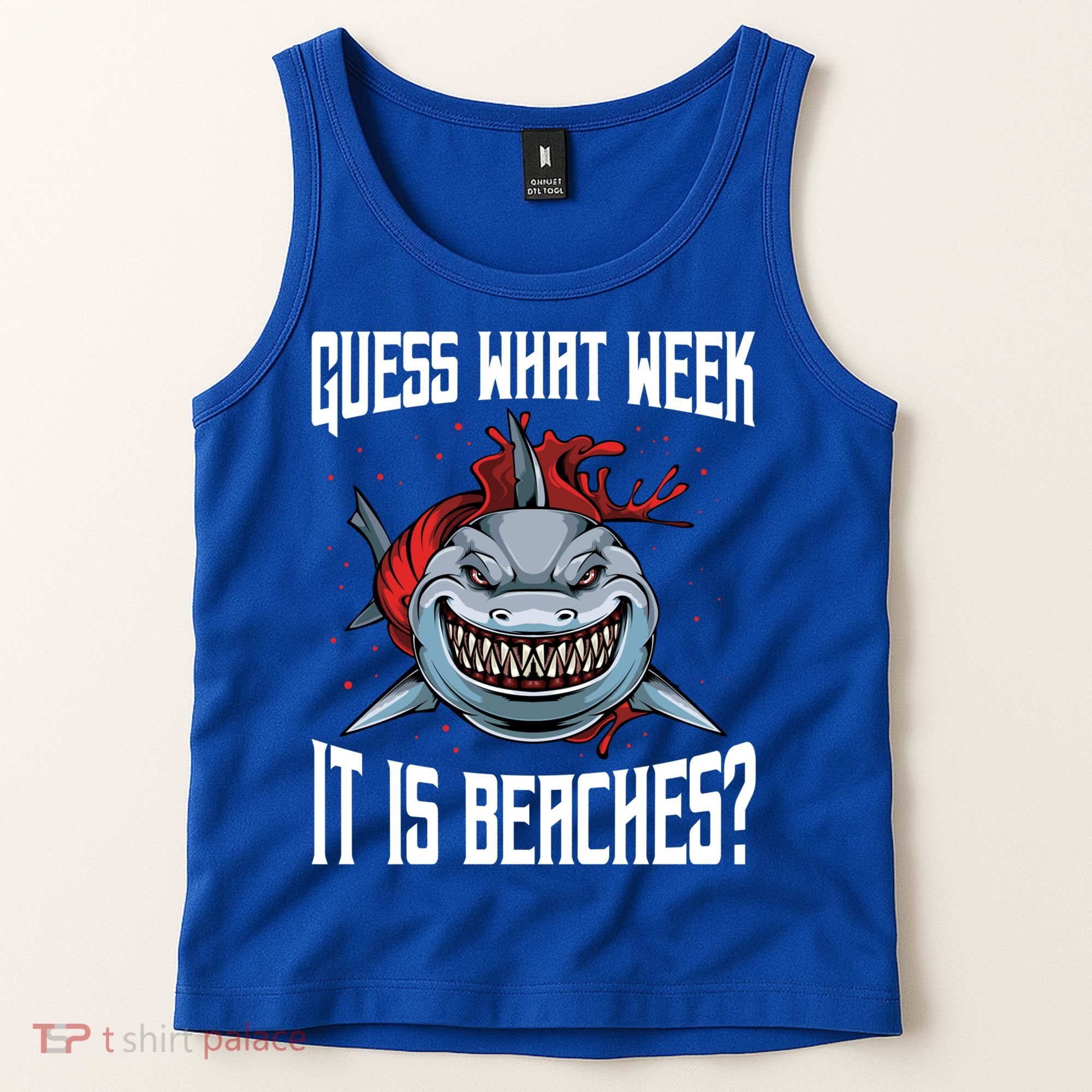 Funny Shark Joke Guess What Week It Is Sarcastic Party Beach Gift Tank Top