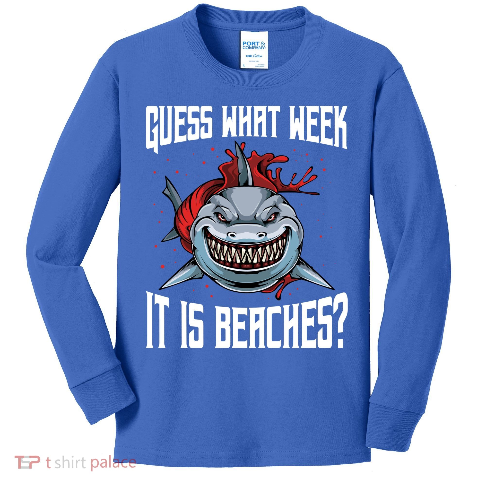 Funny Shark Joke Guess What Week It Is Sarcastic Party Beach Gift Kids Long Sleeve Shirt