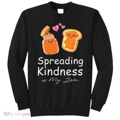 Funny Spreading Kindness Is My Jam Orange Unity Day Sweatshirt