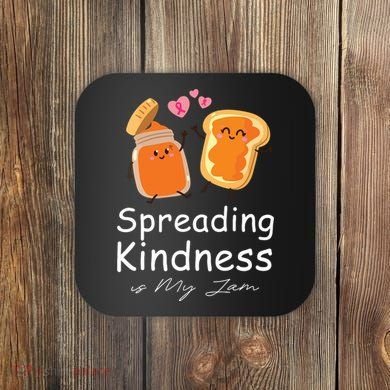 Funny Spreading Kindness Is My Jam Orange Unity Day Coaster