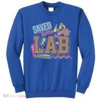 Funny School Lab Week Saved By The Lab Sweatshirt thumb 0
