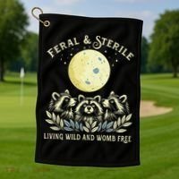 Feral & Sterile Living Wild And Womb Free Funny Racoon Retro Golf Towel thumb 1