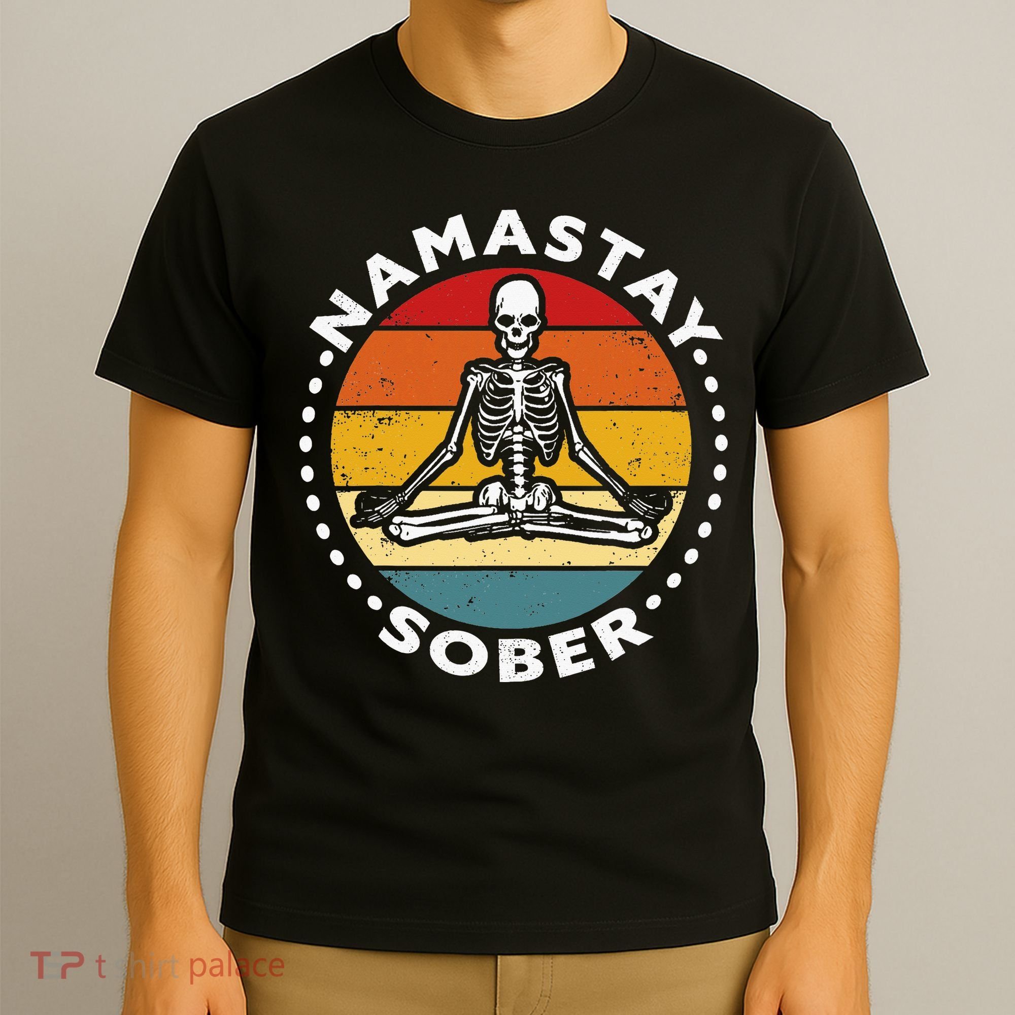 Funny Skeleton Lotus Position Yoga Sober Addiction Recovery T-Shirt