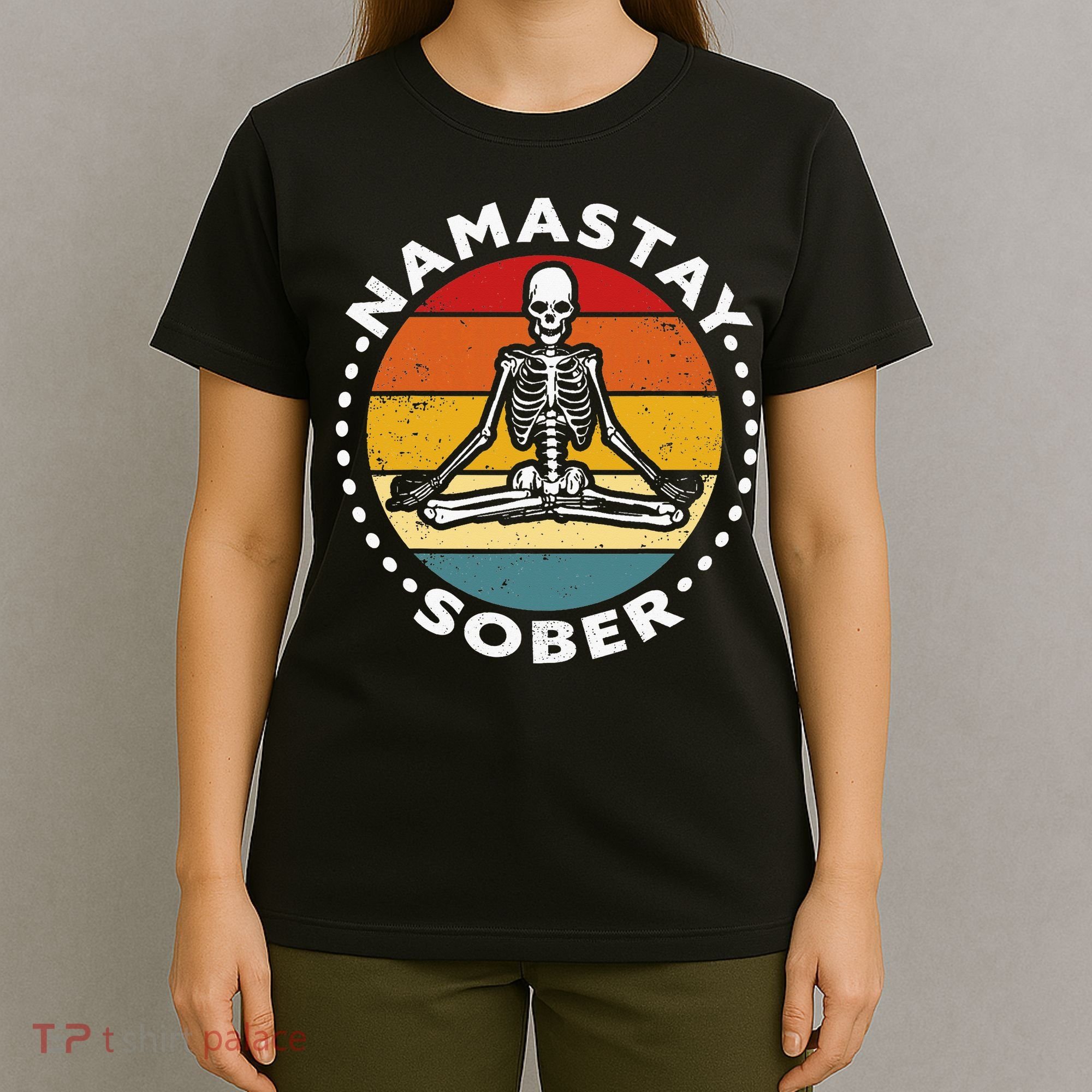 Funny Skeleton Lotus Position Yoga Sober Addiction Recovery T-Shirt