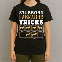 Funny Stubborn Labrador Retriever Dog Tricks Black Lab Gifts T-Shirt thumb 4