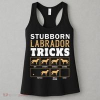 Funny Stubborn Labrador Retriever Dog Tricks Black Lab Gifts Women's Tank Top thumb 3