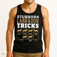 Funny Stubborn Labrador Retriever Dog Tricks Black Lab Gifts Tank Top thumb 3