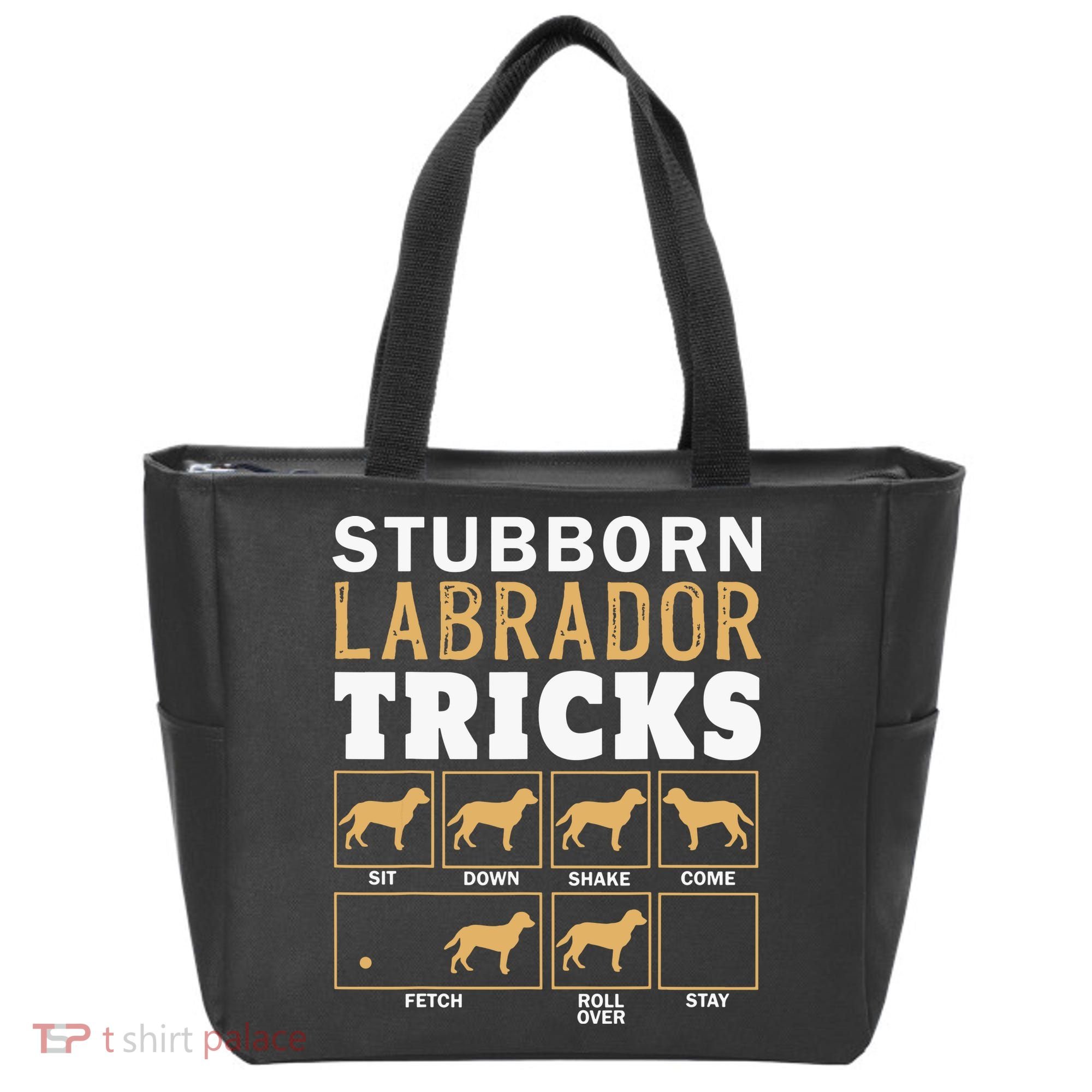 Funny Stubborn Labrador Retriever Dog Tricks Black Lab Gifts Tote Bag