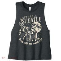 Feral & Sterile Living Wild And Womb Free Funny Racoon Women's Racerback Cropped Tank thumb 0