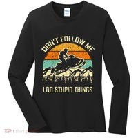 Funny Snowmobile Lover DonT Follow Me I Do Stupid Things Women's Long Sleeve Shirt thumb 0