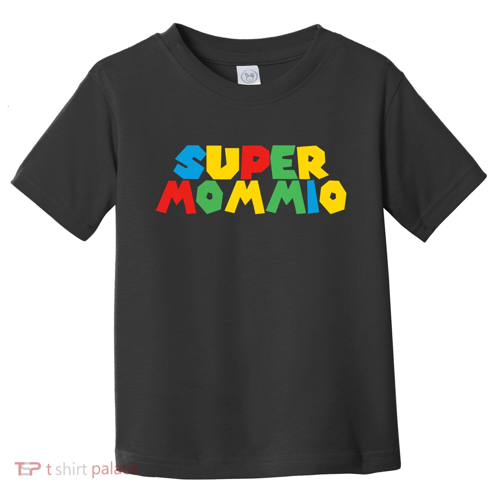 Funny Super Mommio Video Game Lover Mothers Day Toddler T-Shirt