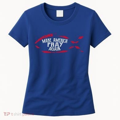 Fish Symbol Meaningful Gift Christian Gift Make America Pray Again Gift Women's T-Shirt
