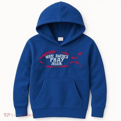 Fish Symbol Meaningful Gift Christian Gift Make America Pray Again Gift Kids Hoodie
