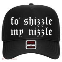 Fo Shizzle My Nizzle Funny Novelty Gangster Rap Hat thumb 0