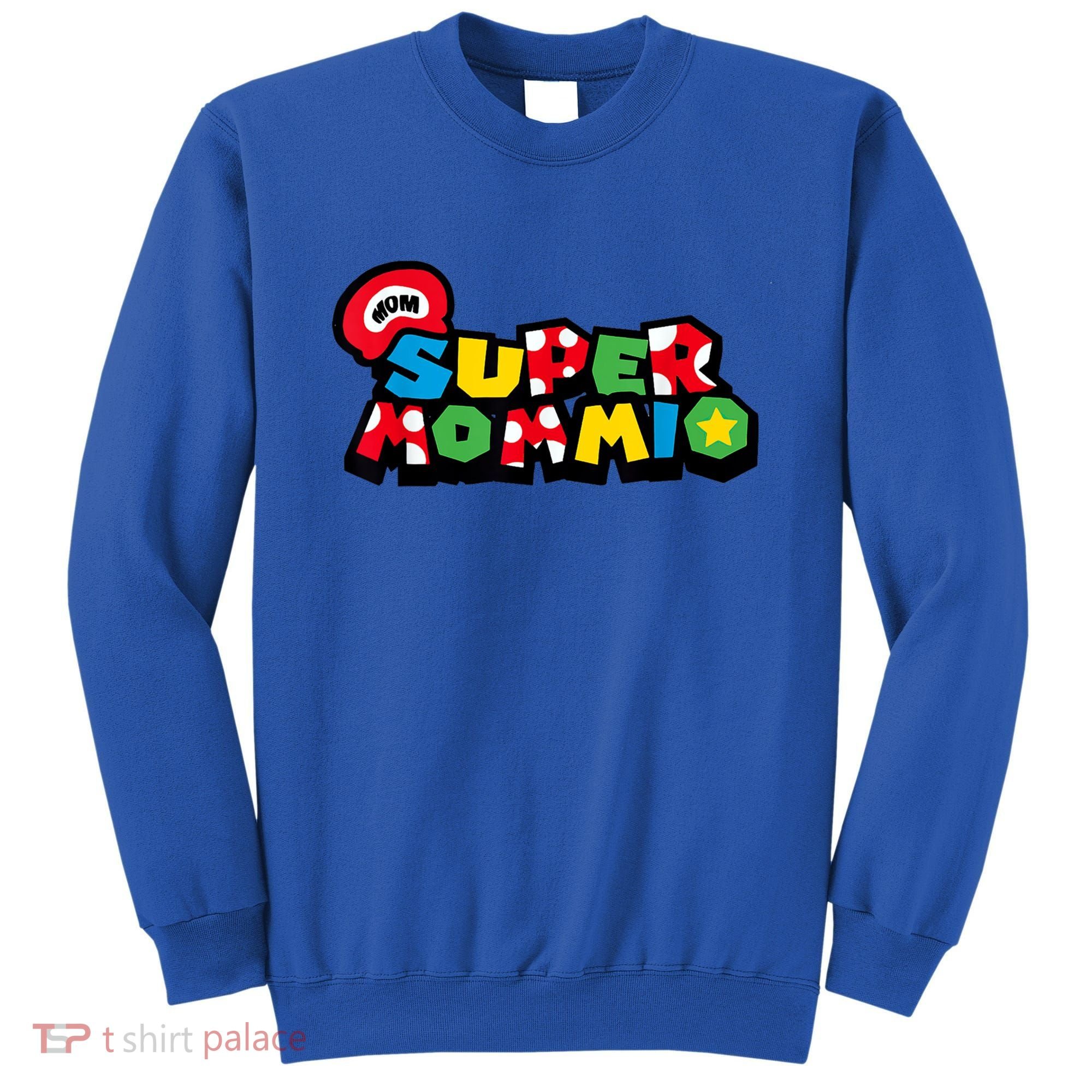 Funny Super Mommio Mother's Day Gamer Sweatshirt