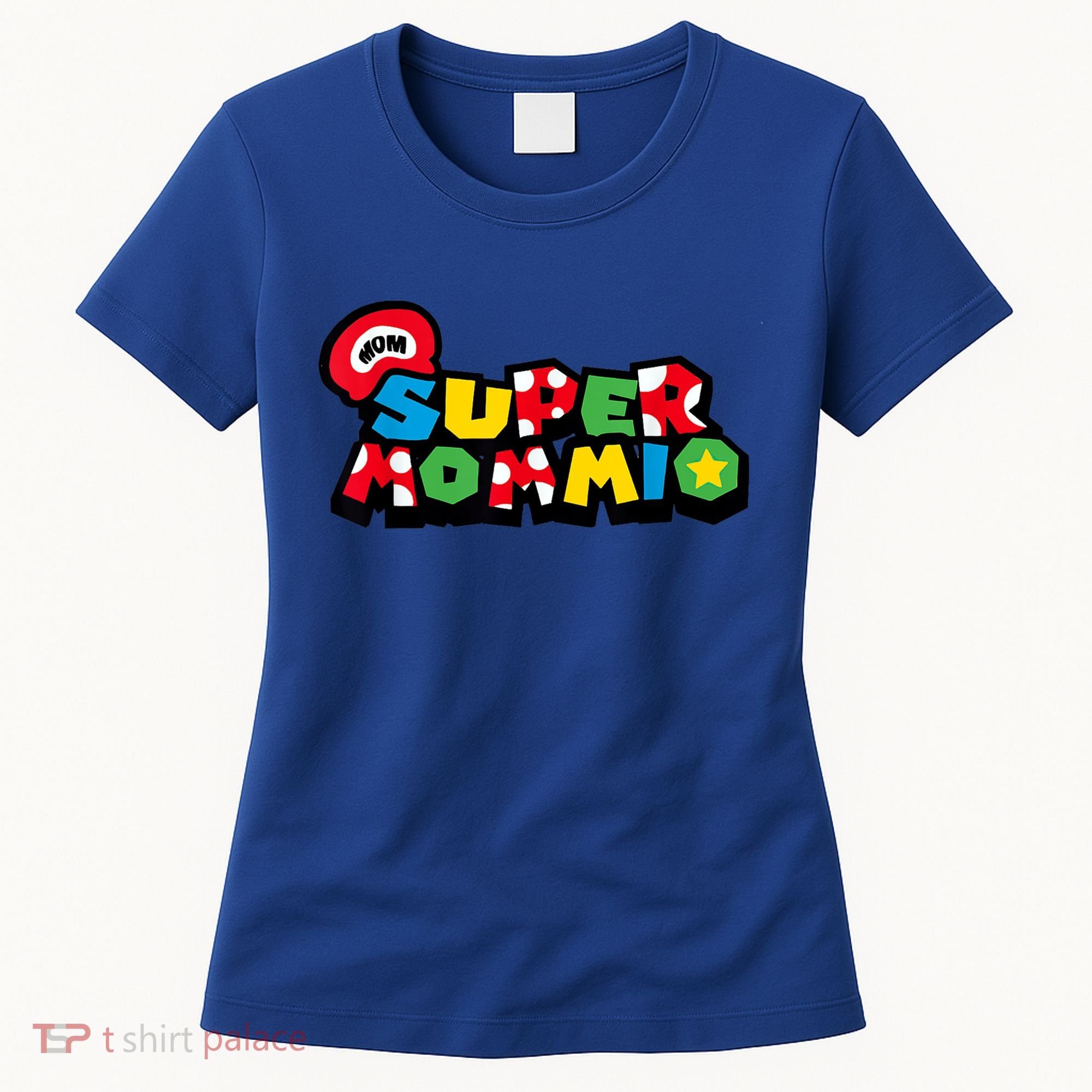 Funny Super Mommio Mother's Day Gamer Women's T-Shirt