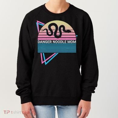 Funny Snake Mom Meme Danger Noodle Mom Women's Sweatshirt