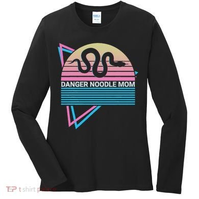 Funny Snake Mom Meme Danger Noodle Mom Women's Long Sleeve Shirt