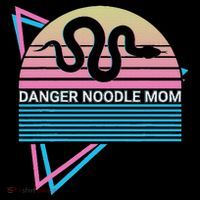 Funny Snake Mom Meme Danger Noodle Mom Women's T-Shirt thumb 6