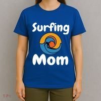 Funny Surfing Mom Surfer Mother Retro Sunrise Sunset Surf Funny Gift T-Shirt thumb 4
