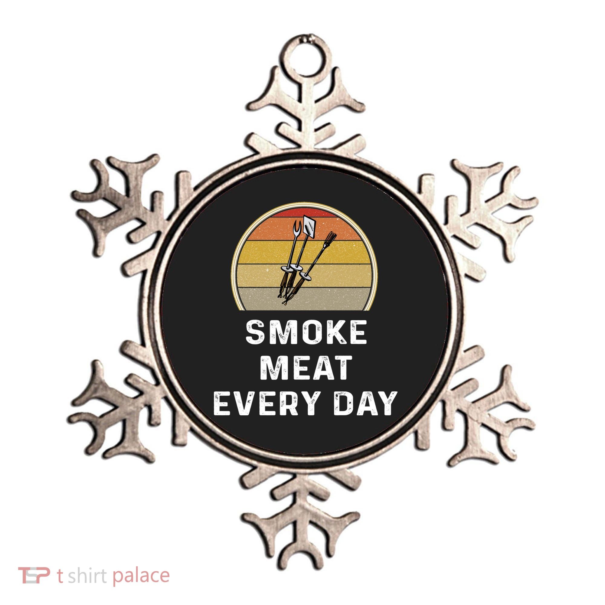 Funny Smoke Meat Every Day Brisket Smoking Grilling Meaningful Gift Great Gift Ornament
