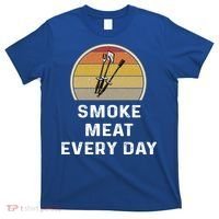 Funny Smoke Meat Every Day Brisket Smoking Grilling Meaningful Gift Great Gift T-Shirt thumb 0