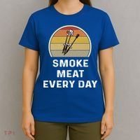 Funny Smoke Meat Every Day Brisket Smoking Grilling Meaningful Gift Great Gift T-Shirt thumb 4
