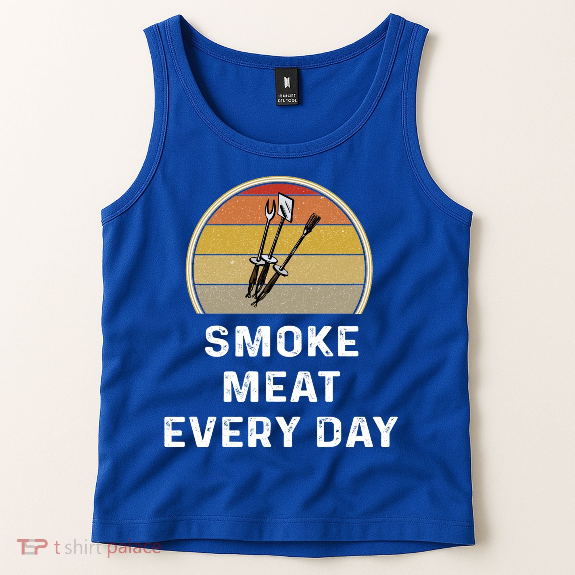 Funny Smoke Meat Every Day Brisket Smoking Grilling Meaningful Gift Great Gift Tank Top