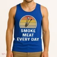 Funny Smoke Meat Every Day Brisket Smoking Grilling Meaningful Gift Great Gift Tank Top thumb 3