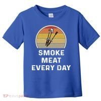 Funny Smoke Meat Every Day Brisket Smoking Grilling Meaningful Gift Great Gift Toddler T-Shirt thumb 0